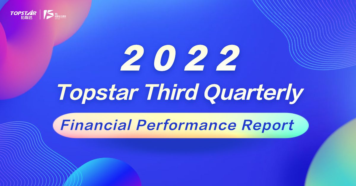 Topstar Third Quarterly Financial Performance Report