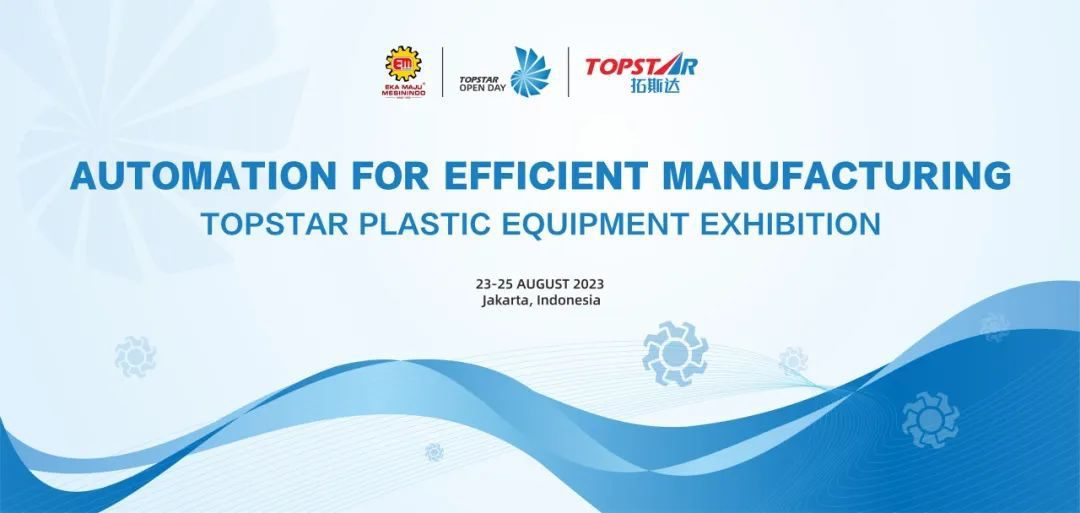 Topstar-Plastic-Equipment-Exhibition-1